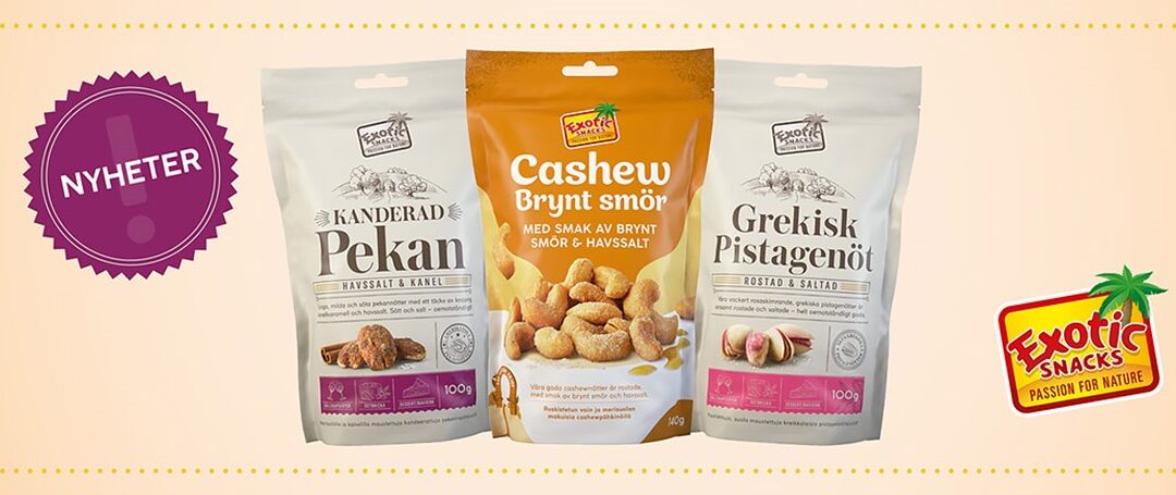 Premium Snacks Nordic (publ): Äntligen cashewnötter med smak av Brynt smör & Havssalt från Exotic Snacks